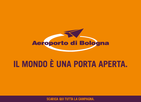 Aeroporto di Bologna - IL MONDO È UNA PORTA APERTA.