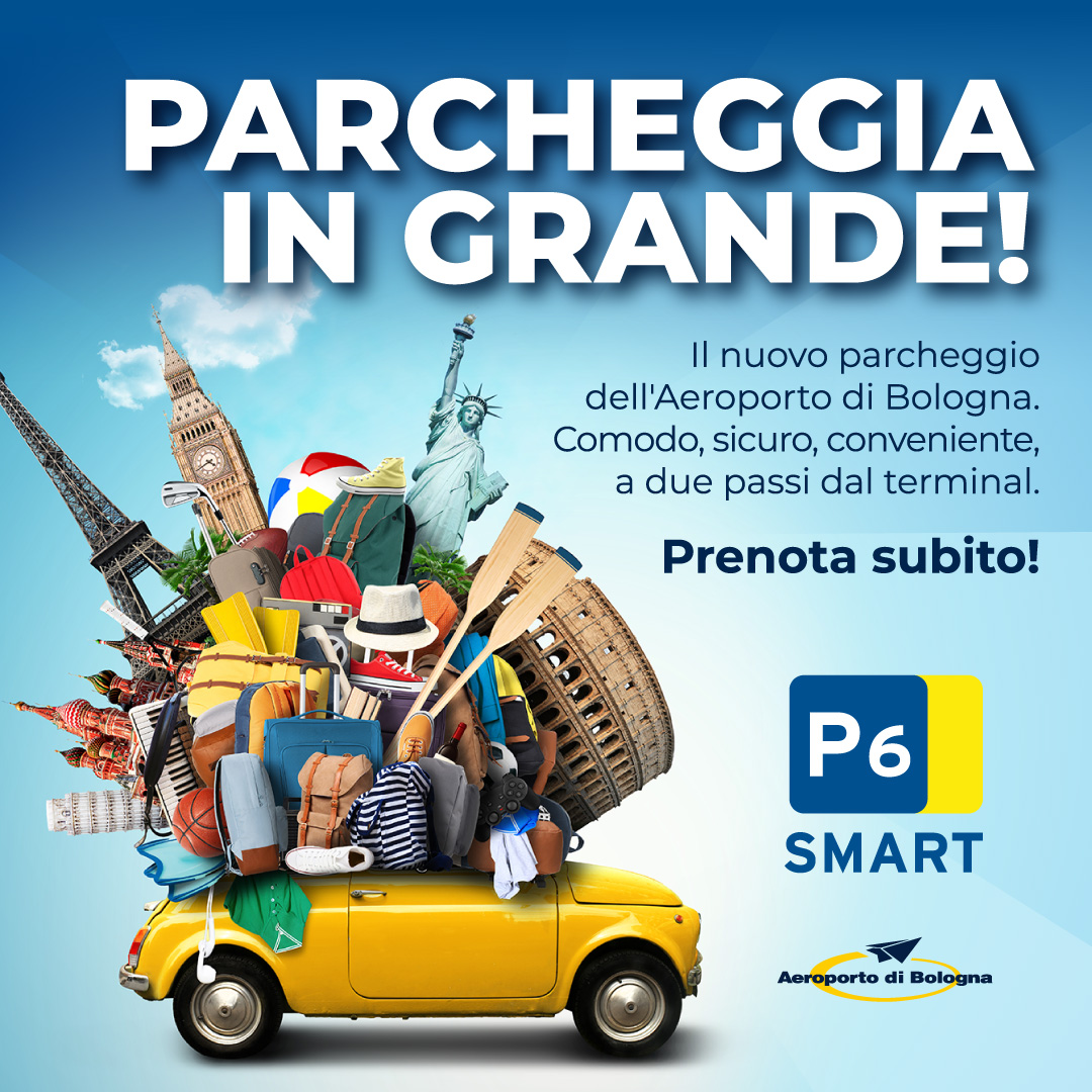 Parcheggia in grande. Il nuovo parcheggio P6 Smart dell'Aeroporto di Bologna. Comodo, sicuro, conveniente, a due passi dal terminal. Prenota subito.